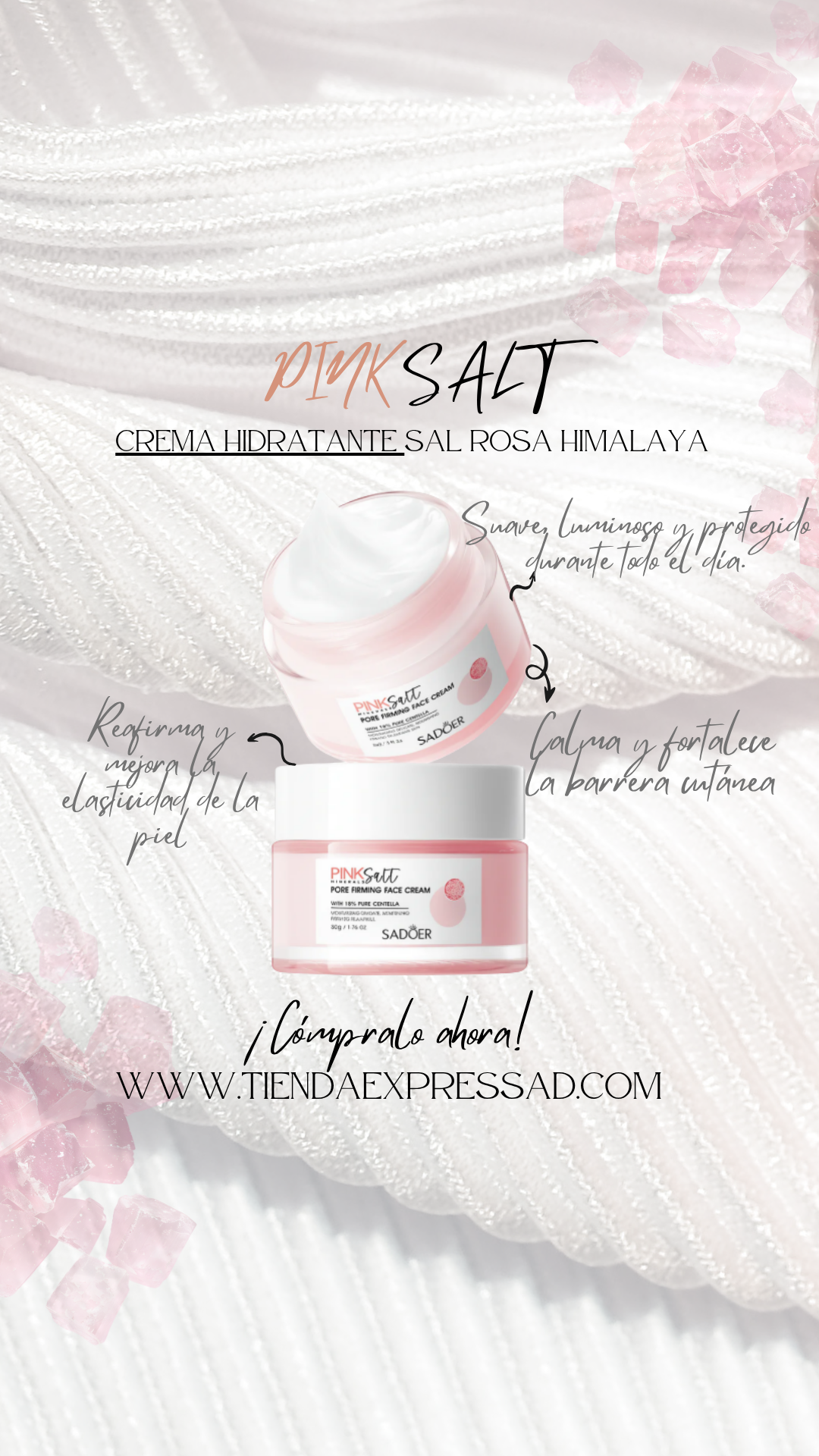 KIT SADOER SAL ROSA HIMALAYA CON CENTELLA ASIÁTICA + ÁCIDO HIALURÓNICO